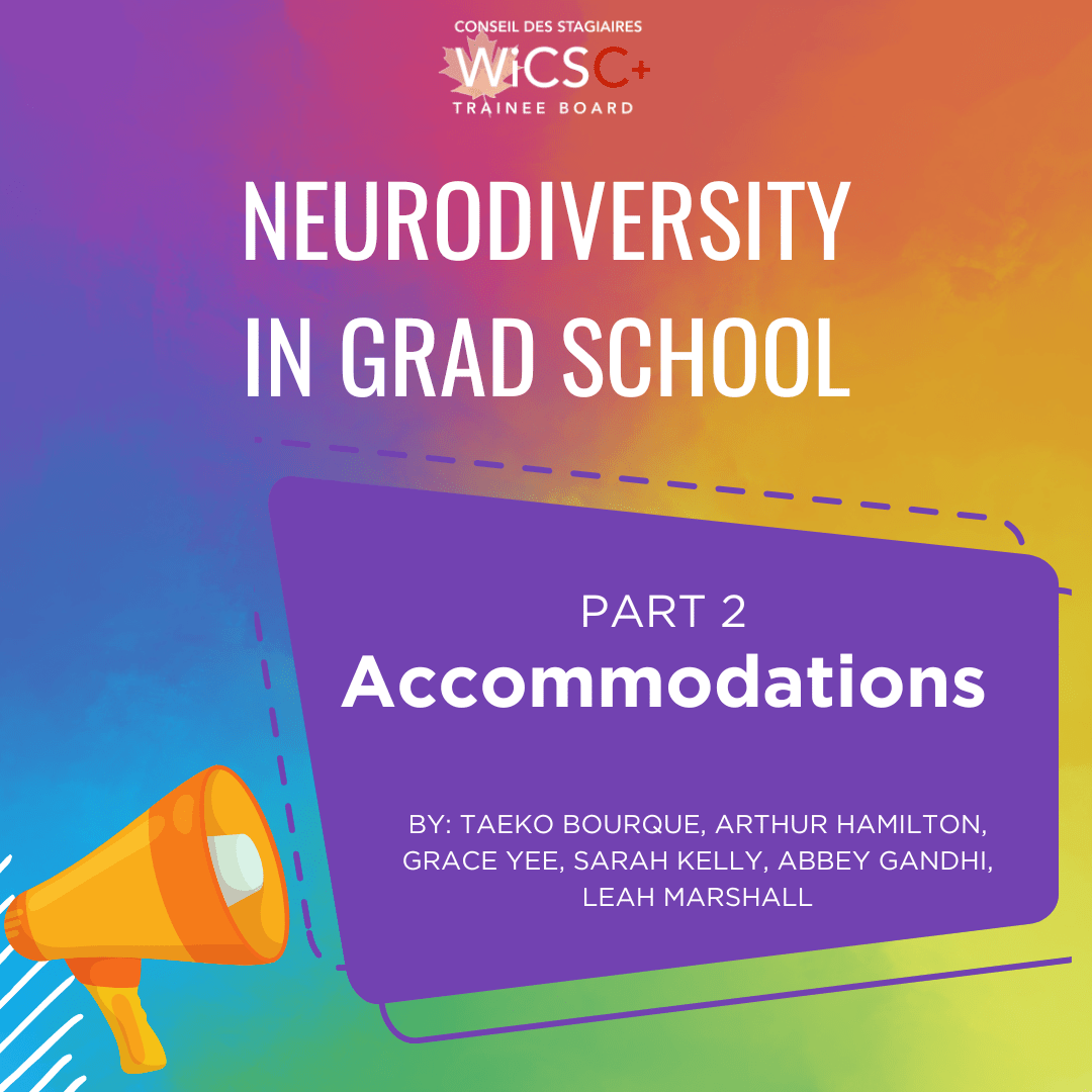 Neurodiversity in Grad School (Part 2) –&nbsp;Accommodations